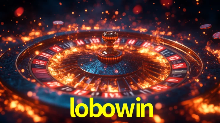 Explore as vantagens do lobowin: serviço profissional e confiabilidade